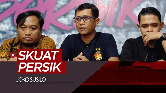 VIDEO: Gambaran Skuat Persik di Tangan Joko Susilo