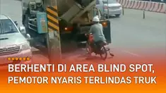 Selalu perhatikan keselamatan saat berkendara, terlebih ketika dekat dengan kendaraan besar.