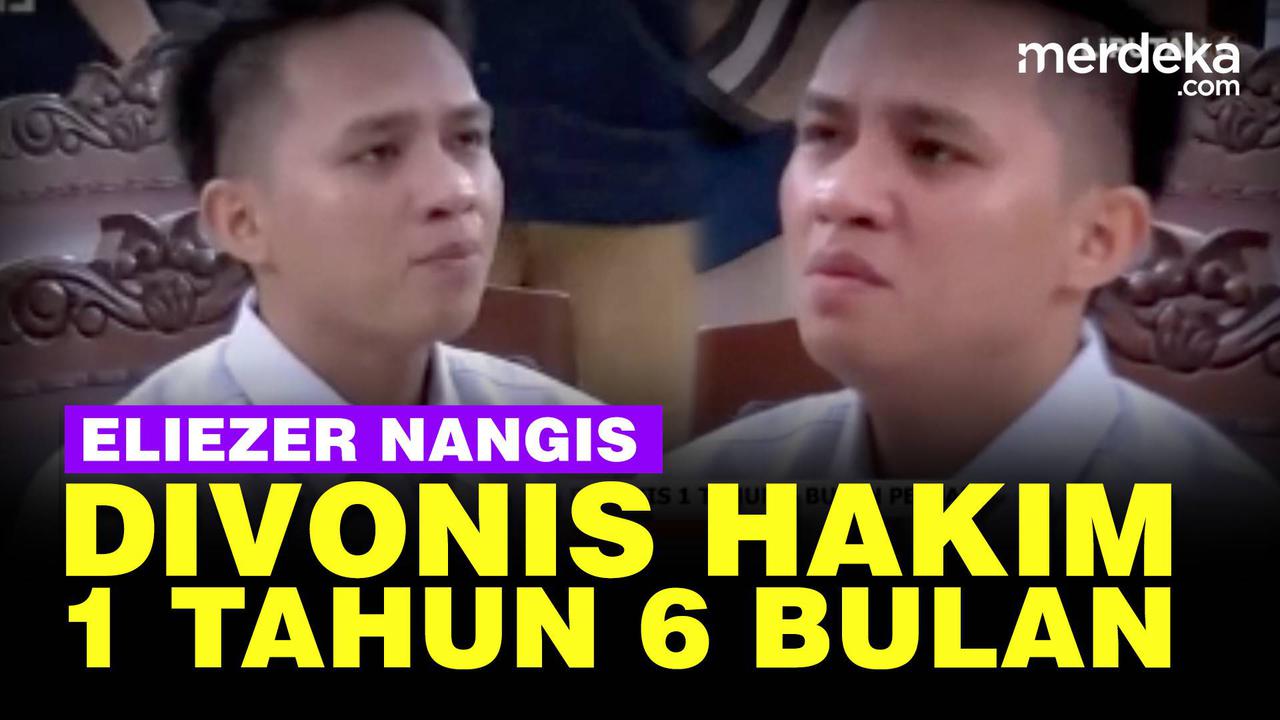VIDEO: Pecah Tangis Bharada Eliezer Divonis Hakim 1 Tahun 6 Bulan Penjara