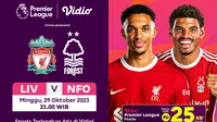 Jadwal dan Live Streaming Premier League Liverpool vs Nottingham Forest di Vidio