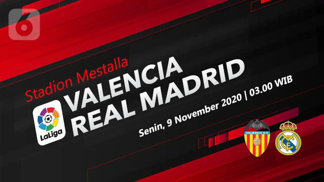 PREDIKSI Valencia vs Real Madrid