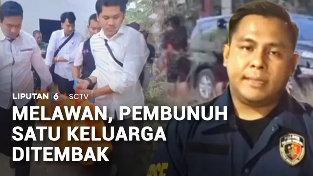 Melawan saat Ditangkap, Pembunuh Satu Keluarga Ditembak Mati