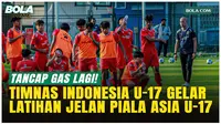 Timnas Indonesia U-17 Langsung Gas! Persiapan Piala Asia U-17 2026 Dimulai
