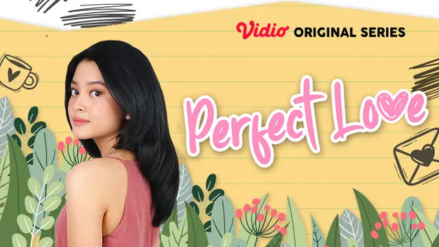 Vidio Original Series Perfect Love