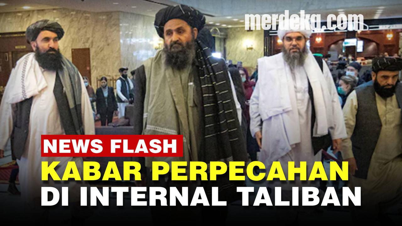 VIDEO: Rumor Konflik Internal Hingga Mencuat Isu Tewasnya Petinggi Taliban