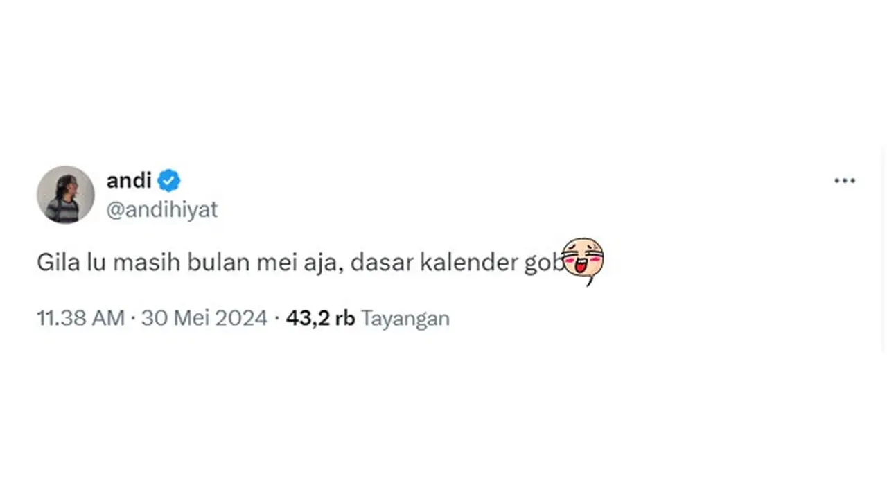 6 Cuitan Bulan Mei Lama Berakhir Ini Bikin Senyum, Dompet Sudah Tipis