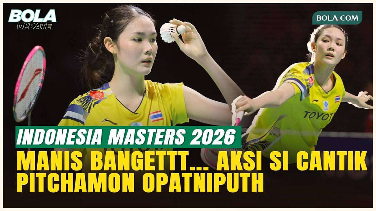 Pesona Pitchamon Opatniputh saat Beraksi di Indonesia Masters 2026 ...