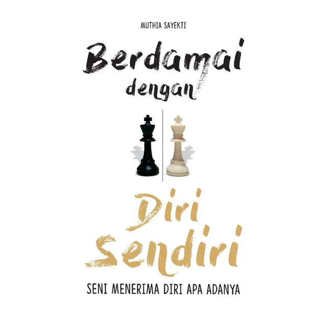 Berdamai dengan Diri Sendiri