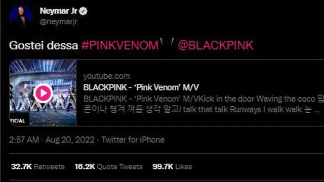 Cuitan Neymar soal lagu Pink Venom milik Blackpink. (Tangkapan layar Twitter)