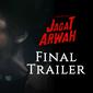 Trailer film Jagat Arwah