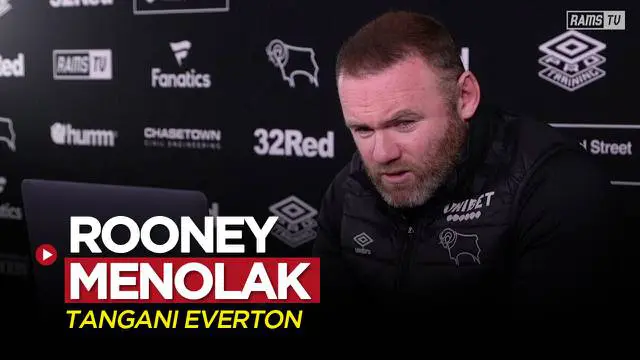 VIDEO Liga Inggris: Walau Sulit, Wayne Rooney Tetap Menolak Menangani Everton