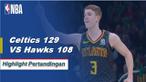 Kyrie Irving memimpin semua penilaian dengan 24 poin untuk pergi bersama dengan lima rebound ketika Celtics mendapatkan kemenangan atas Hawks, 129-108.