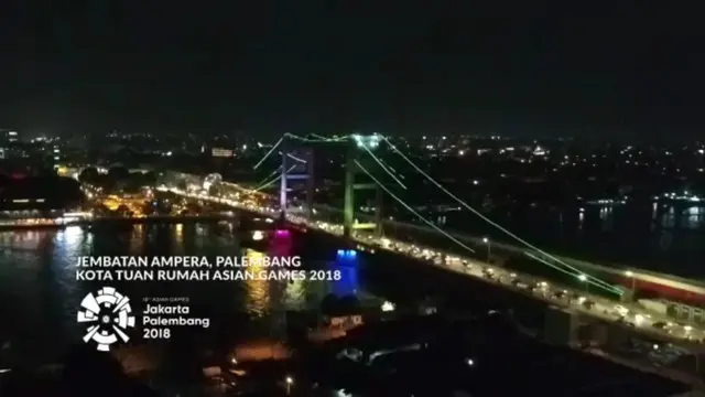 Berita Video Jembatan Ampera Palembang Jadi Daya Tarik Asian Games 2018