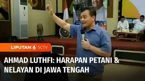 VIDEO: Ahmad Luthfi Prioritaskan Nelayan dan Petani di Jawa Tengah