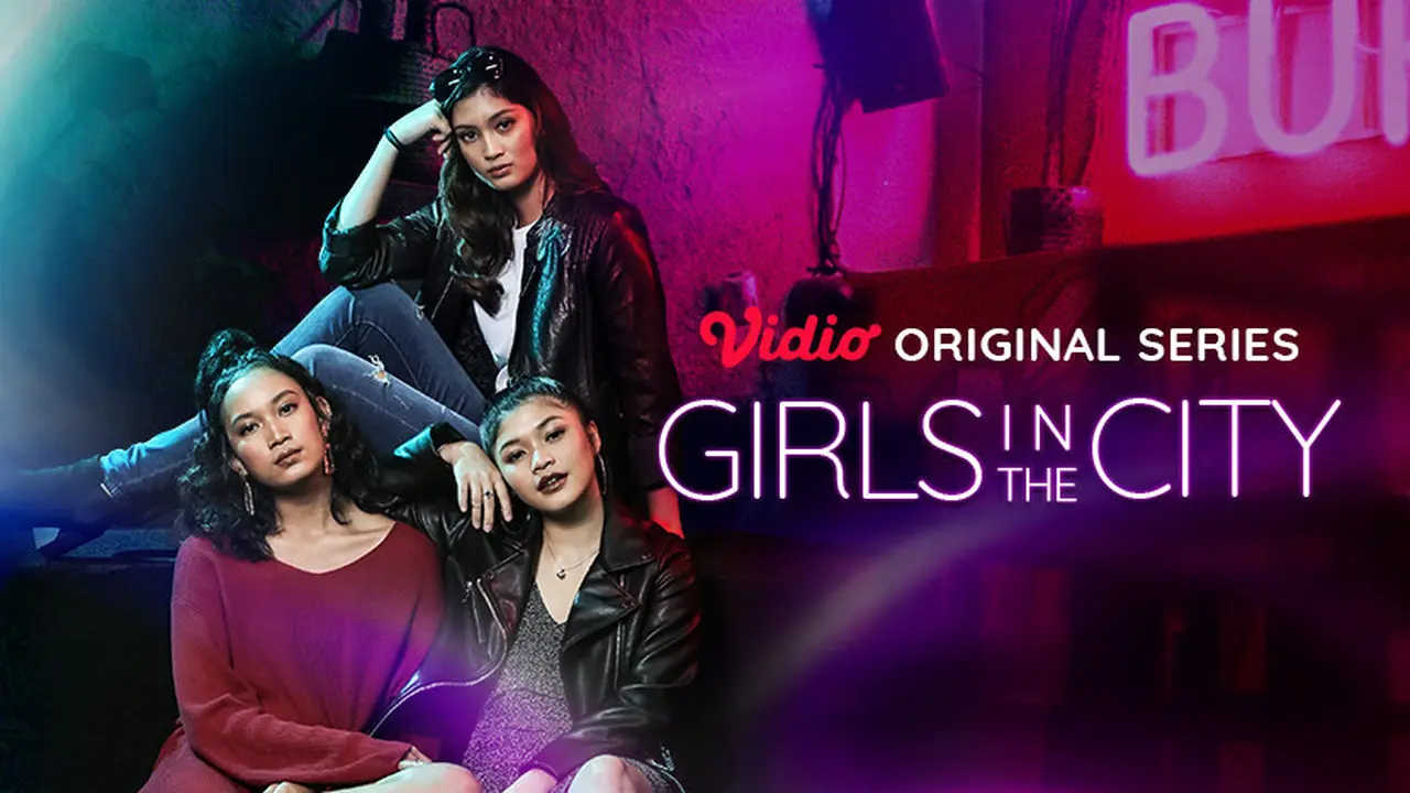 Vidio Original Series - Girls in The City