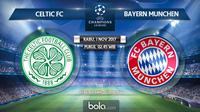 Jadwal Liga Champions, Celtic FC vs Bayern Munchen. (Bola.com/Dody Iryawan)