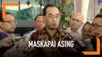 Menteri Perhubungan Budi Karya menanggapi wacana masuknya maskapai asing untuk menyeimbangkan harga tiket pesawat. Ia meminta maskapai lokal segera mereformasi diri agar maskapai lokal tetap menjadi tuan rumah di negeri sendiri.