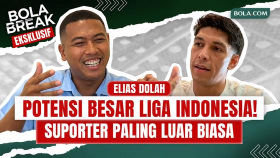 Bola Break: Elias Dolah Ungkap Potensi Besar Liga Indonesia, Suporter Jadi Kekuatan Utama