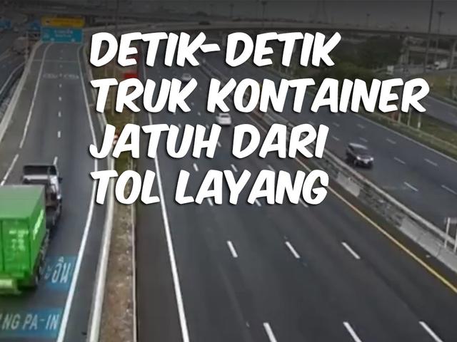 Video Top 3 Detik Detik Truk Kontainer Jatuh Dari Tol Layang