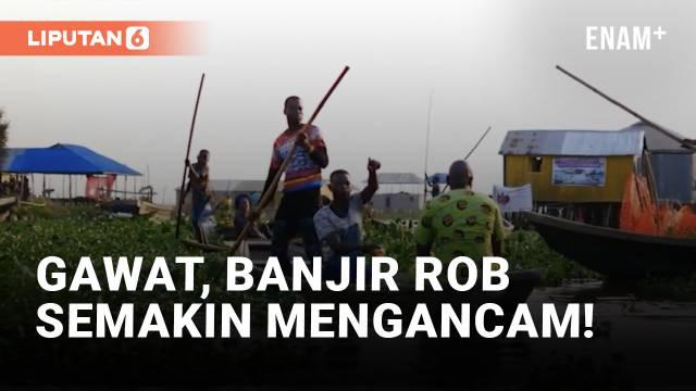 Sebuah laporan baru menyebutkan banjir rob atau banjir pesisir akan lebih sering terjadi akibat dampak perubahan iklim. Para akademisi khawatir kenaikan permukaan air laut ini juga berdampak pada Pantai Afrika Barat, yang diproyeksi menjadi megalopol...