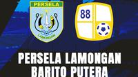 Prediksi Persela Lamongan vs Barito Putera: Kesempatan Terakhir Laskar Joko Tingkir. (Bola.com/Adreanus Titus)