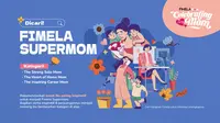 Dicari Fimela SuperMom karena Setiap Ibu Hebat Harus Dirayakan
