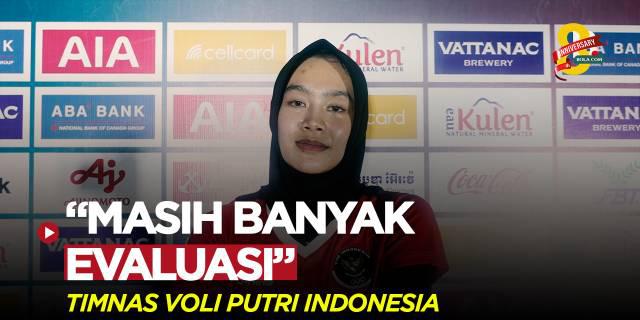 VIDEO: Evaluasi Timnas Voli Putri Indonesia Setelah Kalah dari Thailand di Laga Perdana SEA Games 2023