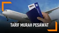 Aturan Baru Tarif Tiket Pesawat Disebut Akomodir Industri dan Masyarakat