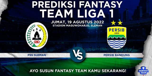 VIDEO Prediksi Fantasy Team: PSS Badai Cedera, Persib Andalkan David da Silva untuk Raih Tiga Poin