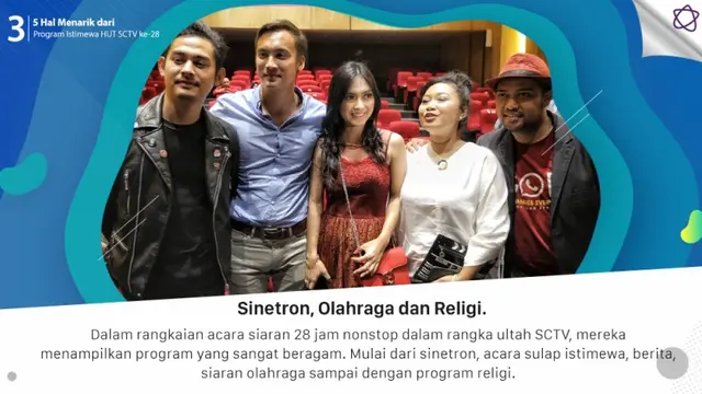 [Bintang] 5 Hal Menarik dari Program Istimewa HUT SCTV ke-28