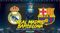 La Liga: Real Madrid vs Barcelona. (Bola.com/Dody Iryawan)