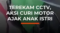 Aksi pencurian motor di Gang Tempe, Cipulir, Kebayoran Lama, Jakarta Selatan, terekam CCTV. Pelaku diduga berpura-pura bermain dan menggendong anaknya untuk menghindari kecurigaan warga saat memantau motor yang menjadi target.