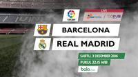 La Liga_Barcelona Vs Real Madrid (Bola.com/Adreanus Titus)