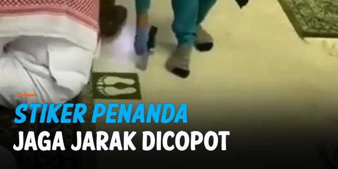 VIDEO: Stiker Penanda Jaga Jarak di Masjidil Haram dan Masjid Nabawi dicopot