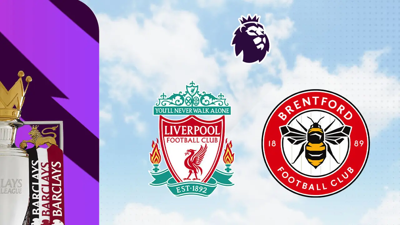 Liga Inggris - Liverpool Vs Brentford