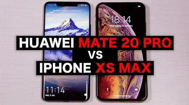Huawei Mate 20 Pro dengan beragam keunggulannya kerap dibandingkan dengan pesaing di kelasnya, iPhone XS Max. Mana yang lebih unggul?
