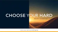 choose your hard quote
