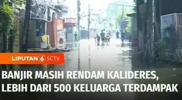 Meski tidak lagi turun hujan, banjir masih merendam permukiman warga di dua kelurahan di Kalideres, Jakarta Barat, hingga Sabtu siang. Sementara itu, ratusan warga korban banjir di Semper Barat, Cilincing, Jakarta Utara, masih menghuni lokasi pengung...