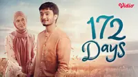 Sinopsis 172 Days di Vidio: Film Indonesia yang Hadirkan Arti Hijrah dan Keikhlasan Sejati