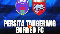 Prediksi Persita Vs Borneo FC Samarinda: Pesut Etam Incar Status Juara Paruh Musim