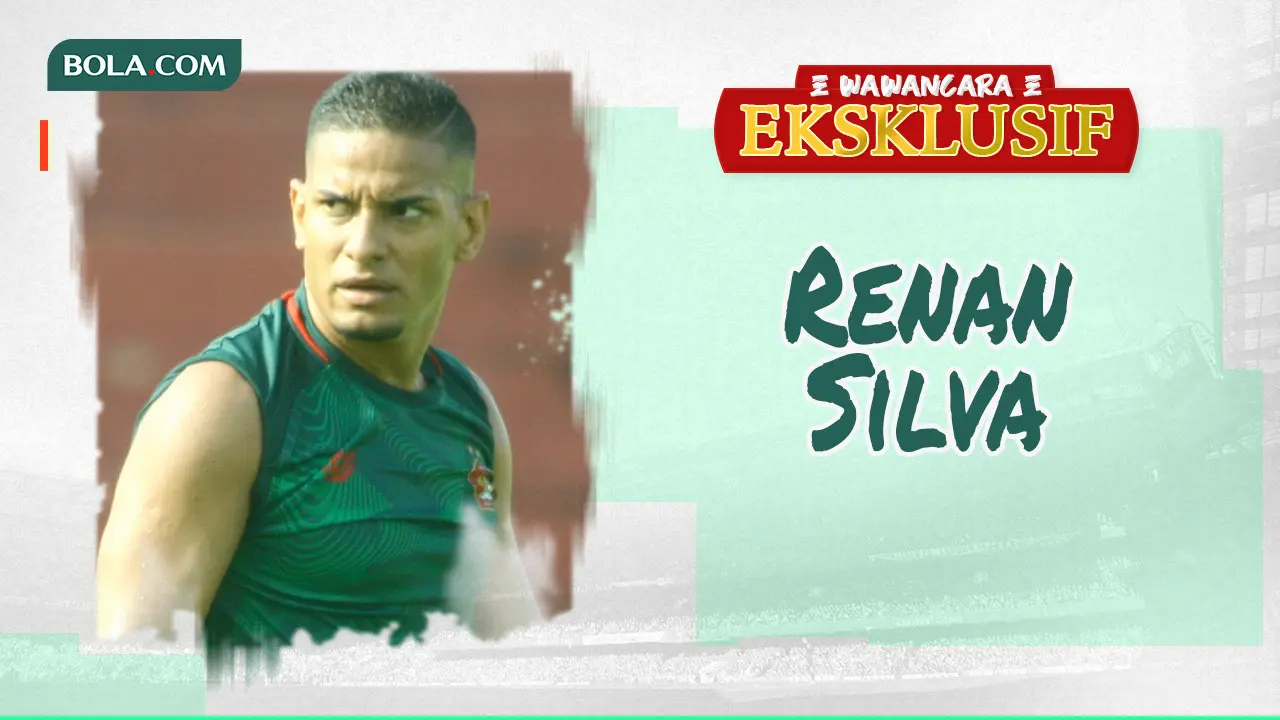 Wawancara Eksklusif - Renan Silva