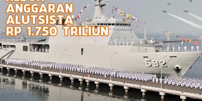 VIDEO Headline: Heboh Rencana Anggaran Alutsista TNI Rp 1.750 Triliun