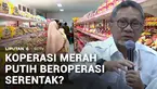 Sebanyak 8.000 Koperasi Desa/Kelurahan Merah Putih disebut bakal beroperasi serentak pada hari ini. Lalu, bagaimana pantauannya di Jakarta maupun di daerah?