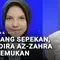 Hilang Sepekan, Nadira Az-Zahra Ditemukan