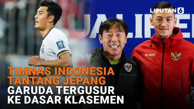 Timnas Indonesia Tantang Jepang, Garuda Tergusur ke Dasar Klasemen