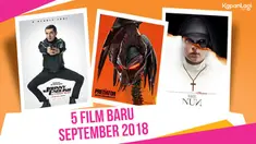 Film horor sampai kartun keluarga yang sayang untuk dilewatkan. Apa saja sih film yang bakal tayang di bulan September?