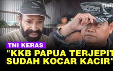 VIDEO: KKB Tuding Panglima Yudo Bohong, TNI "Mereka Terjepit Mulai Sebar Hoaks!"