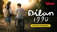 Nonton Dilan 1990 (Dok.Vidio)