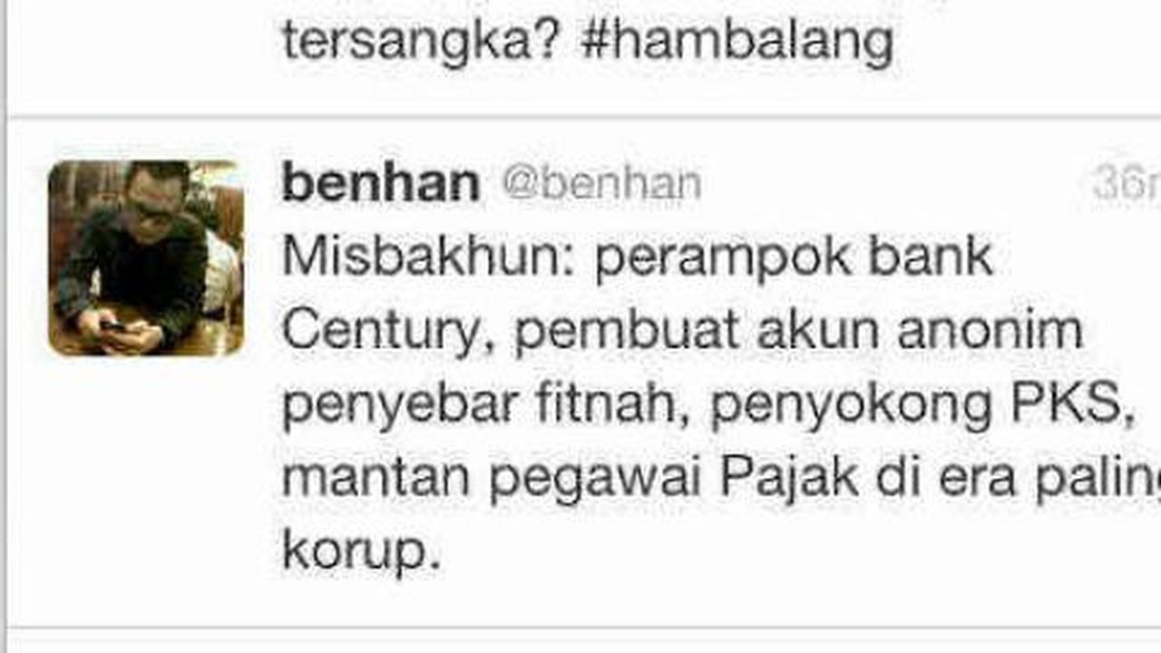 Misbakhun: Akun Twitter @benhan asli