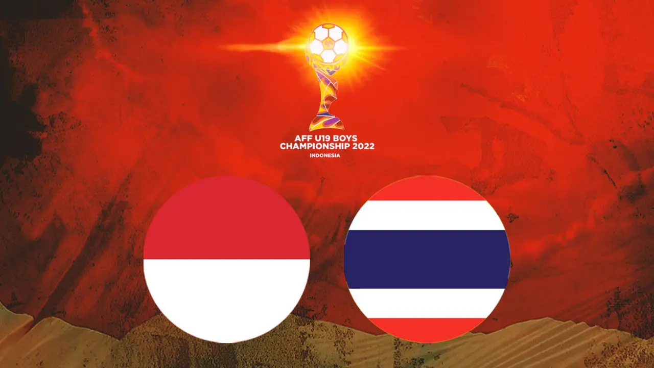 Piala AFF U-19 - Timnas Indonesia Vs Thailand